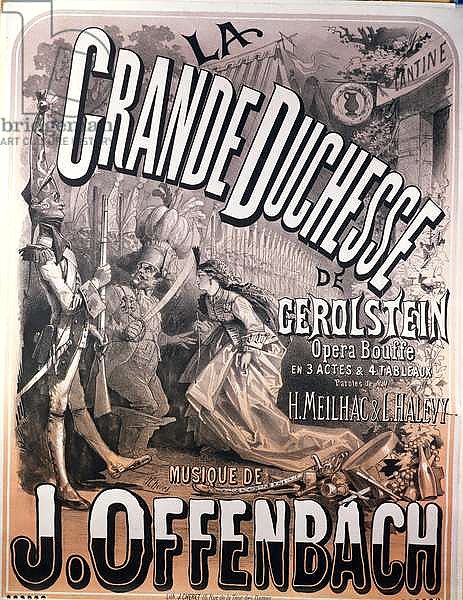 Poster for 'La Grande Duchesse de Gerolstein' by Jacques Offenbach
