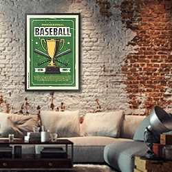 «Бейсбольный турнир, старинный плакат с трофейным кубком » в интерьере гостиной в стиле лофт с кирпичной стеной
