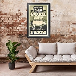 «Мясная ферма, ретро плакат со свиньей» в интерьере гостиной в стиле лофт над диваном