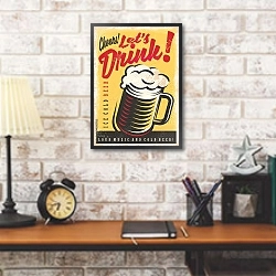 «Let's drink - пивной ретро плакат » в интерьере кабинета в стиле лофт над столом