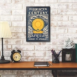 «Midwinter February century. The story of the development of Africa» в интерьере кабинета в стиле лофт над столом