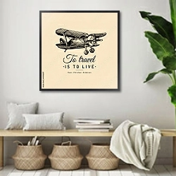 «Винтажный аэроплан с надписью To travel is to live » в интерьере комнаты в стиле ретро с плетеными корзинами
