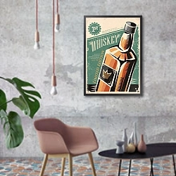 «Виски, ретро плакат с бутылкой виски » в интерьере в стиле лофт с бетонной стеной