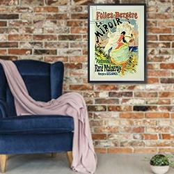 «Reproduction of a poster advertising 'The Mirror', a pantomime by Rene Maizeroy at the Folies-Bergere» в интерьере в стиле лофт с кирпичной стеной и синим креслом