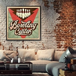 «Ретро рекламный плакат для боулинга» в интерьере гостиной в стиле лофт с кирпичной стеной