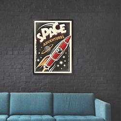 «Космические приключения, ретро-постер с космическим кораблем, исследующим вселенную» в интерьере в стиле лофт с черной кирпичной стеной