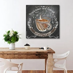 «Кофейный плакат мелом с чашкой кофе» в интерьере кухни с деревянным столом