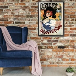 «Poster advertising the reopening of the Casino de Paris» в интерьере в стиле лофт с кирпичной стеной и синим креслом