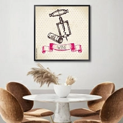 «Иллюстрация со штопором» в интерьере кухни над кофейным столиком
