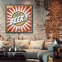 «Ретро плакат с холодным пивом 1» в интерьере гостиной в стиле лофт с кирпичной стеной