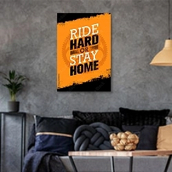 «Ride Hard Or Ride Home» в интерьере гостиной в стиле лофт в серых тонах