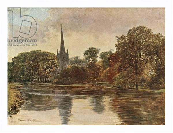 Постер Trinity Church, Stratford on Avon с типом исполнения На холсте в раме в багетной раме 221-03