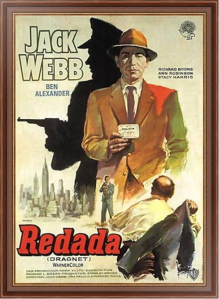 Постер Film Noir Poster - Dragnet с типом исполнения На холсте в раме в багетной раме 35-M719P-83