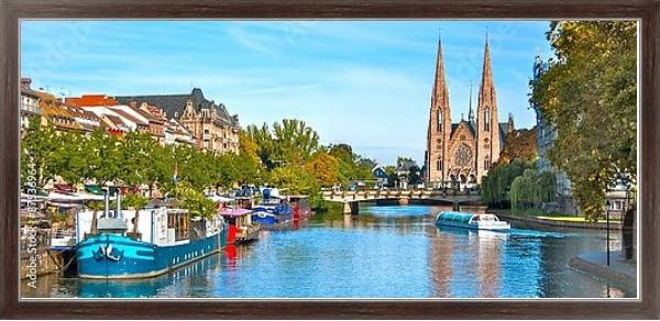 Постер Франция, Страсбург. Вид на реку с типом исполнения На холсте в раме в багетной раме 221-02