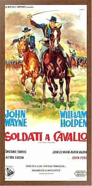 Постер Poster - Horse Soldiers, The с типом исполнения На холсте в раме в багетной раме 1727.4310