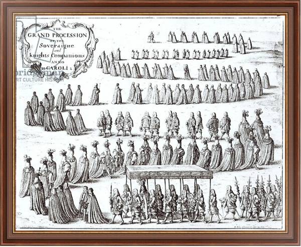 Постер Grand Procession of the Sovereign and the Knights of the Garter at Windsor, 1672 с типом исполнения На холсте в раме в багетной раме 35-M719P-83