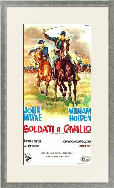 Постер Poster - Horse Soldiers, The с типом исполнения Под стеклом в багетной раме 1727.2510