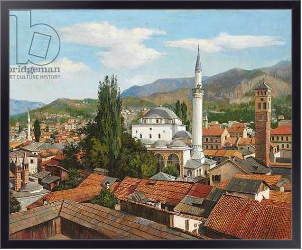 Постер Gazi Husrev Beg Mosque, Sarajevo, 1909 с типом исполнения На холсте в раме в багетной раме 221-01