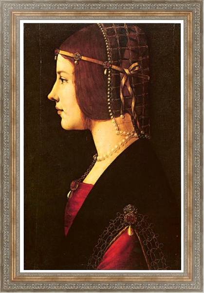 Постер Портрет дамы (Беатриче д'Эсте?) с типом исполнения На холсте в раме в багетной раме 484.M48.310