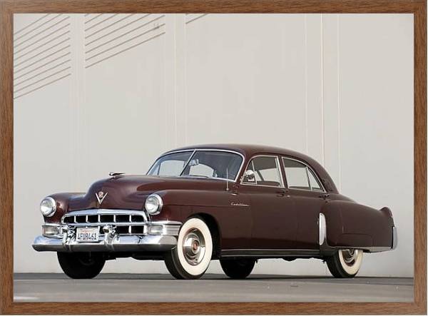 Постер Cadillac Fleetwood Sixty Special '1949 с типом исполнения На холсте в раме в багетной раме 1727.4310