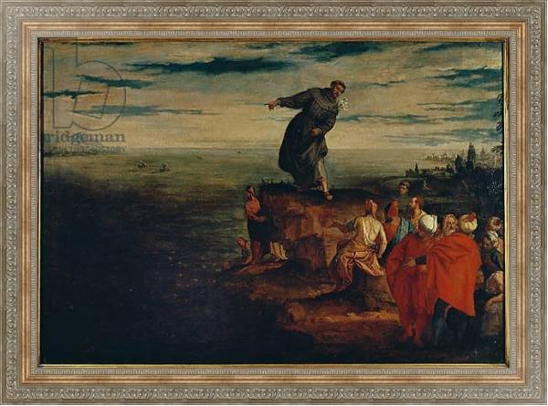 Постер St. Anthony Preaching to the Fish, c.1580 с типом исполнения На холсте в раме в багетной раме 484.M48.310