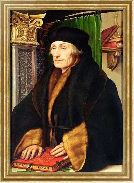 Постер Portrait of Erasmus, 1523 с типом исполнения На холсте в раме в багетной раме NA033.1.051