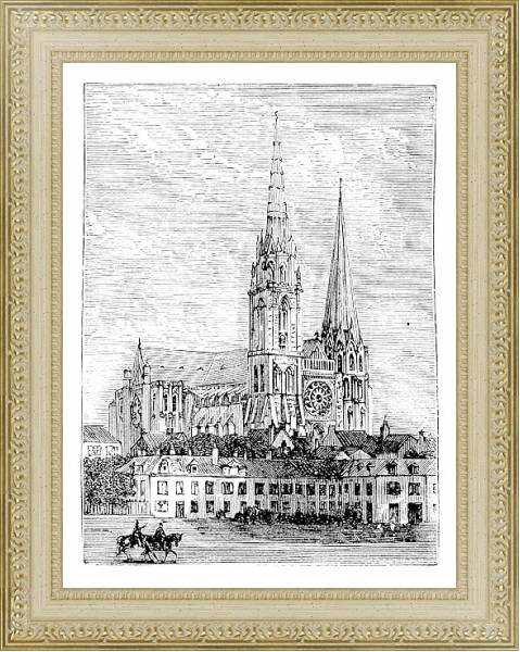 Постер Chartres Cathedral, in Chartres, France, during the 1890s, vintage engraving с типом исполнения Акварель в раме в багетной раме 484.M48.725