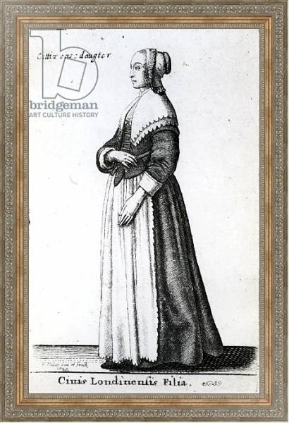 Постер London Citizen's Daughter, 1643 с типом исполнения На холсте в раме в багетной раме 484.M48.310