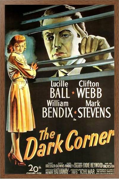 Постер Film Noir Poster - Dark Corner, The с типом исполнения На холсте в раме в багетной раме 1727.4310
