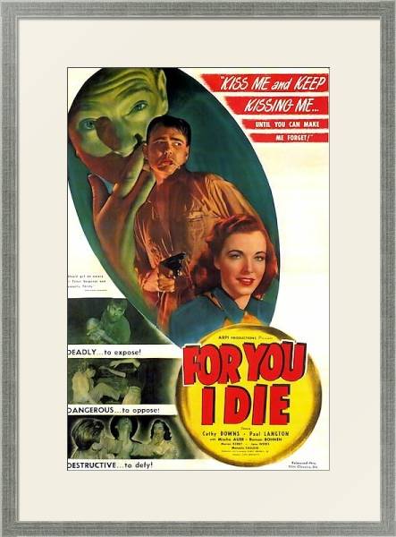 Постер Film Noir Poster - For You I Die с типом исполнения Под стеклом в багетной раме 1727.2510