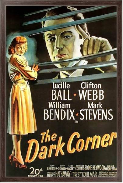Постер Film Noir Poster - Dark Corner, The с типом исполнения На холсте в раме в багетной раме 221-02