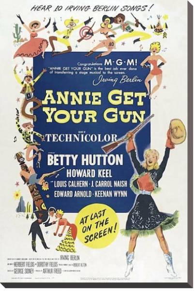 Постер Poster - Annie Get Your Gun с типом исполнения На холсте без рамы