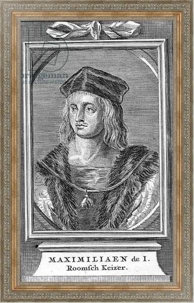 Постер Maximilian I с типом исполнения На холсте в раме в багетной раме 484.M48.310