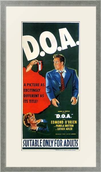 Постер Film Noir Poster - D.O.A. с типом исполнения Под стеклом в багетной раме 1727.2510