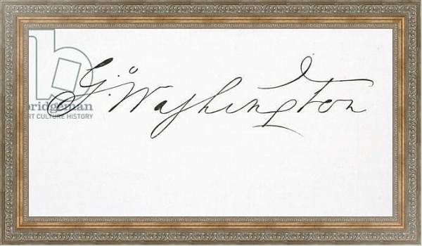 Постер Signature of George Washington с типом исполнения На холсте в раме в багетной раме 484.M48.310