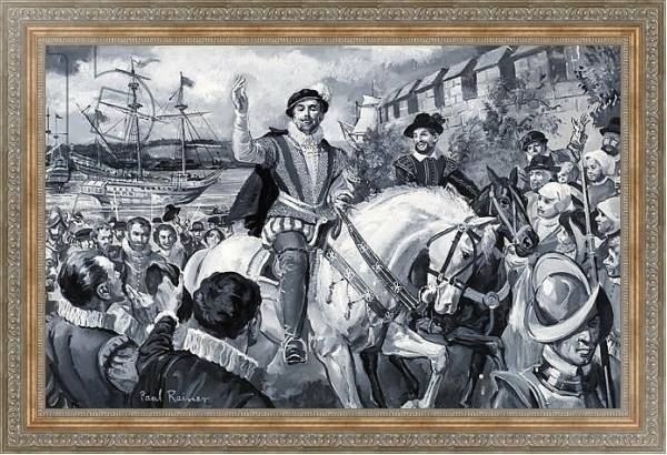 Постер Sir Francis Drake с типом исполнения На холсте в раме в багетной раме 484.M48.310