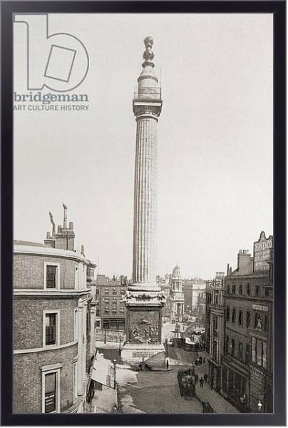 Постер The Monument to the Great Fire of London 1902. с типом исполнения На холсте в раме в багетной раме 221-01