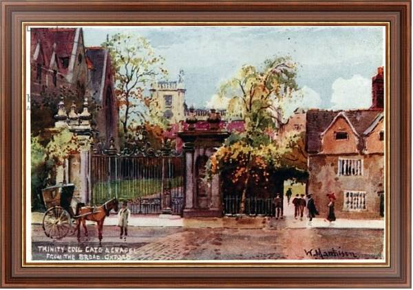 Постер Trinity College, gate and chapel, from the Broad St с типом исполнения На холсте в раме в багетной раме 35-M719P-83