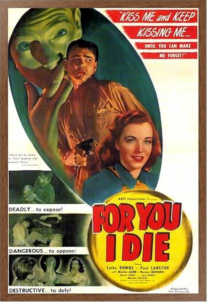 Постер Film Noir Poster - For You I Die с типом исполнения На холсте в раме в багетной раме 1727.4310