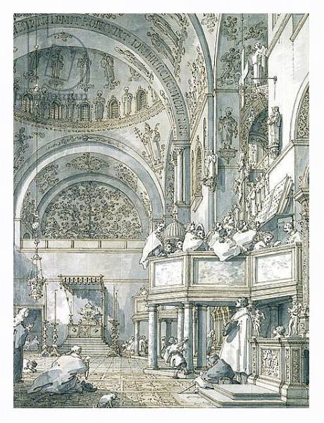 Постер The Choir Singing in St. Mark's Basilica, Venice, 1766 с типом исполнения На холсте в раме в багетной раме 221-03