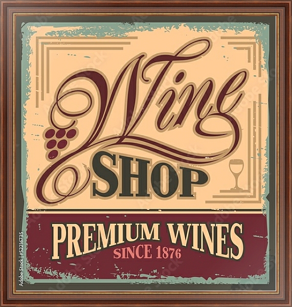 Постер Винтажная вывеска для винного магазина с типом исполнения На холсте в раме в багетной раме 35-M719P-83