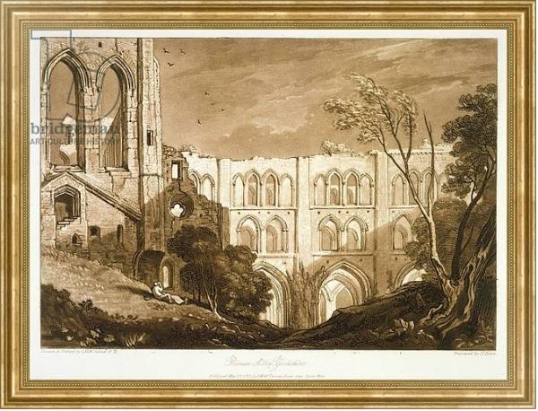Постер F.51.I Rivaulx Abbey, from the 'Liber Studiorum', engraved by Henry Dawe, 1812 с типом исполнения На холсте в раме в багетной раме NA033.1.051