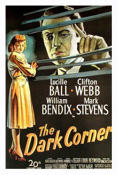 Постер Film Noir Poster - Dark Corner, The с типом исполнения На холсте в раме в багетной раме 221-03