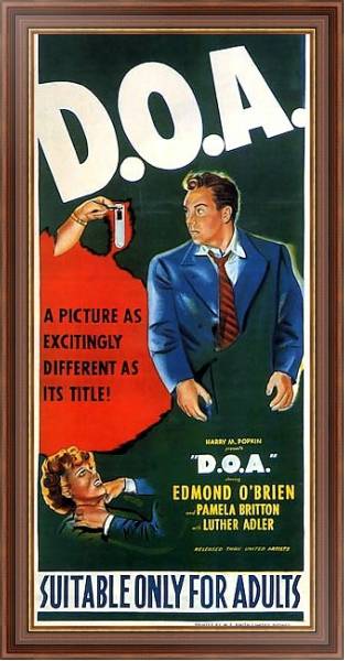 Постер Film Noir Poster - D.O.A. с типом исполнения На холсте в раме в багетной раме 35-M719P-83