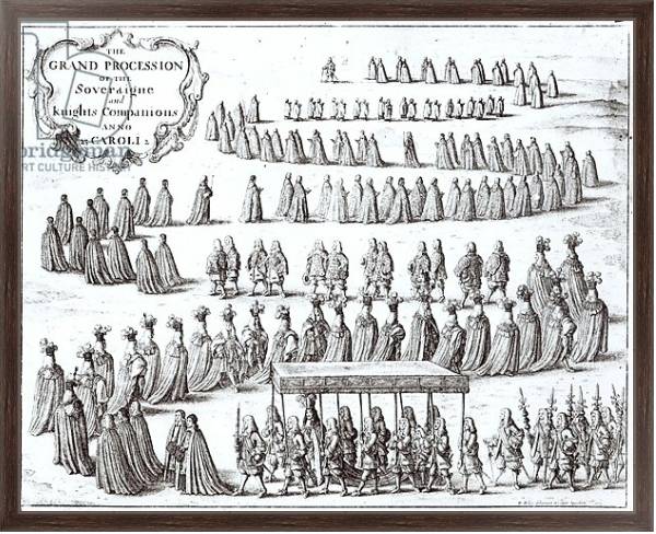 Постер Grand Procession of the Sovereign and the Knights of the Garter at Windsor, 1672 с типом исполнения На холсте в раме в багетной раме 221-02