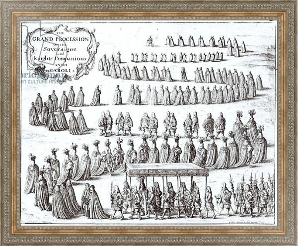 Постер Grand Procession of the Sovereign and the Knights of the Garter at Windsor, 1672 с типом исполнения На холсте в раме в багетной раме 484.M48.310