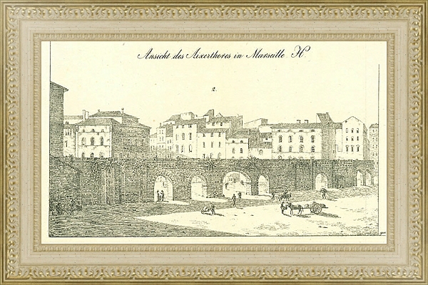 Постер Ansicht des Aixerthores in Marseille 1 с типом исполнения Акварель в раме в багетной раме 484.M48.725