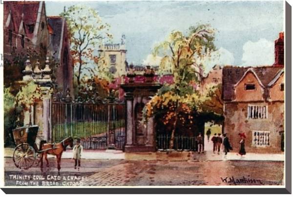 Постер Trinity College, gate and chapel, from the Broad St с типом исполнения На холсте без рамы