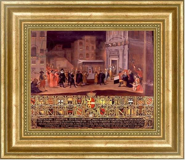 Постер The Translation of the Remains of the Madonna of Provenzano, 1610 с типом исполнения На холсте в раме в багетной раме NA033.1.051