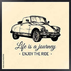 Постер Ретро-автомобиль с надписью Life is a journey,enjoy the ride 